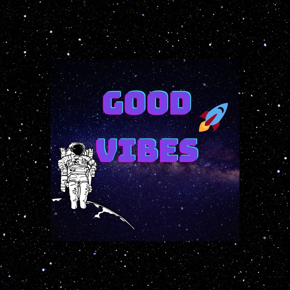 Good Vibes