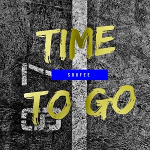 Listen to Time to Go song with lyrics from Soufee
