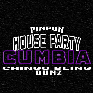 Album House Party Cumbia (Explicit) from DJPINPON