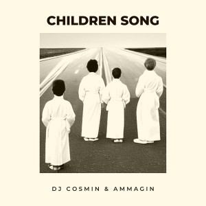 DJ Cosmin的專輯Children Song
