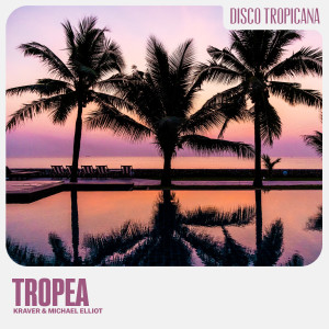 Kraver的專輯Tropea