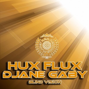 Hux Flux的专辑Blind Vision