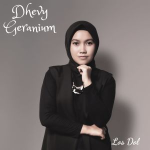 Listen to Los Dol song with lyrics from Dhevy Geranium