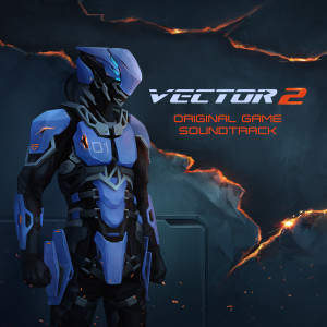 อัลบัม Vector 2 (Original Game Soundtrack) ศิลปิน Lind Erebros