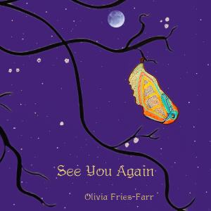 Olivia Fries-Farr的專輯See You Again