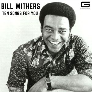 收聽Bill Withers的I'm her daddy歌詞歌曲