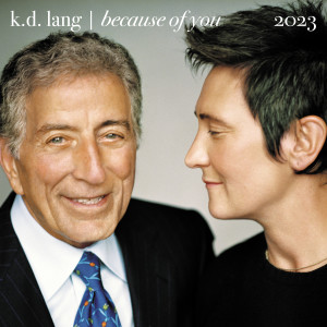 k.d.lang的專輯Because of You (2023)