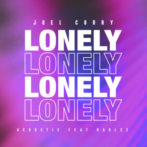 Joel Corry的專輯Lonely (Acoustic) [feat. Harlee]