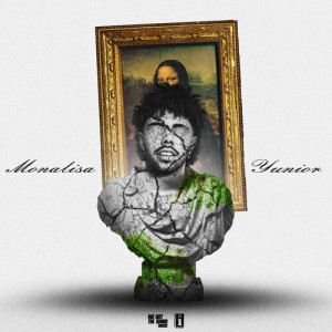 Listen to Monalisa song with lyrics from Yunior