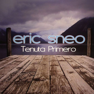 อัลบัม Tenuta Primero ศิลปิน Eric Sneo