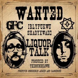 shadyxwade的專輯Liquor Talk (feat. shadyxwade)