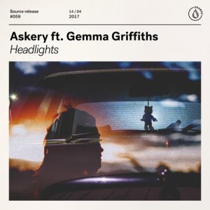 收聽Askery的Headlights (feat. Gemma Griffiths)歌詞歌曲
