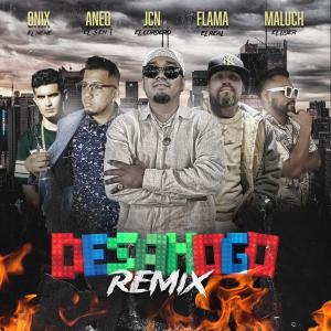 收聽JCNELCORDERO的DESAHOGO (feat. Aneo, Flama El Real, Maluch El Lider & Onix El Nene) (REMIX)歌詞歌曲