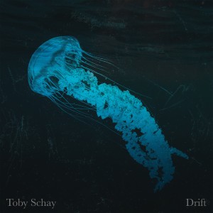 Toby Schay的专辑Drift