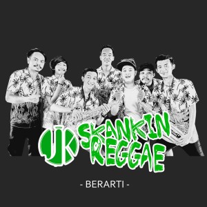 JK skankin reggae的專輯Berarti