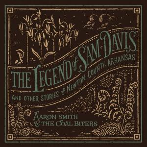 อัลบัม The Legend of Sam Davis ศิลปิน Aaron Smith