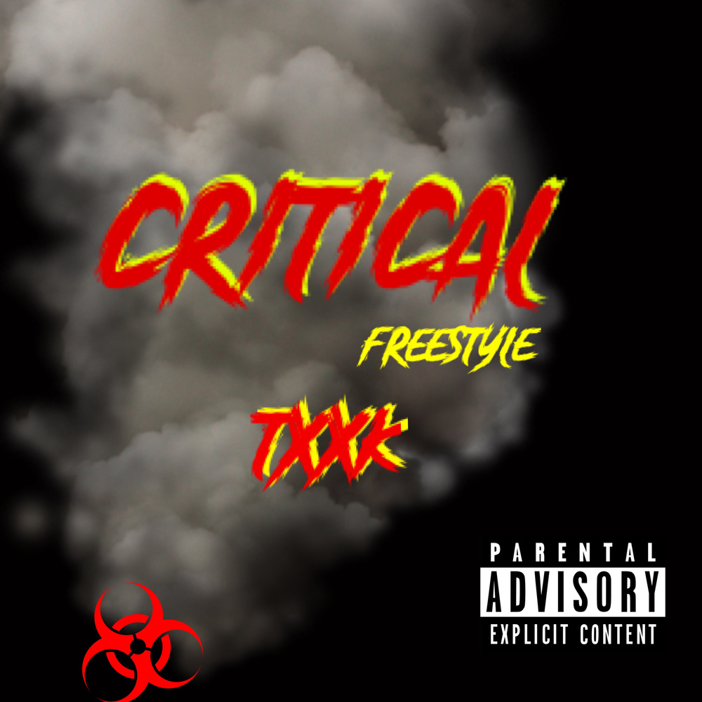 Critical Freestyle (Explicit)
