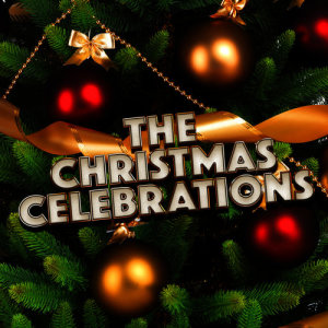 Christmas Celebrities的專輯The Christmas Celebrations