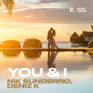 Album You & I from Nik Sunderro