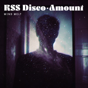收聽RSS Disco的Mind Melt歌詞歌曲