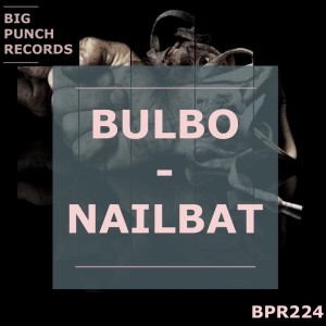 Dengarkan Nailbat lagu dari Bulbo dengan lirik