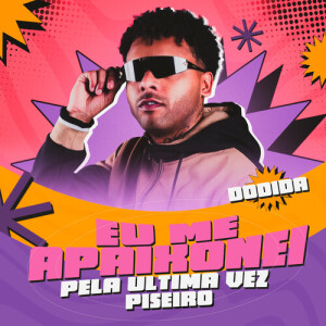 Dengarkan Ama Um Maloqueiro - Pura Adrenalina (Piseiro) (Explicit) lagu dari Dodida dengan lirik