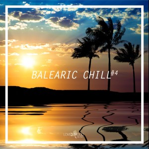 Album Balearic Chill #4 from Various Artists
