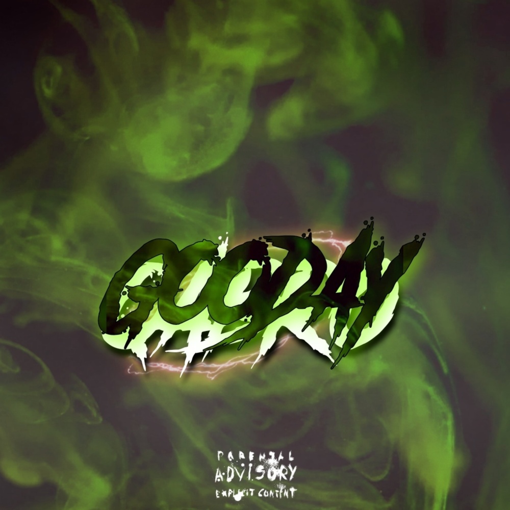 Gooday (Explicit)