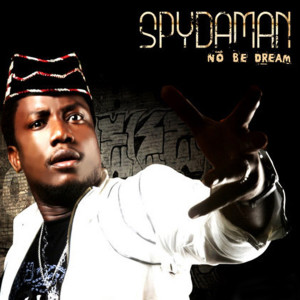收聽Spydaman的Tido歌詞歌曲