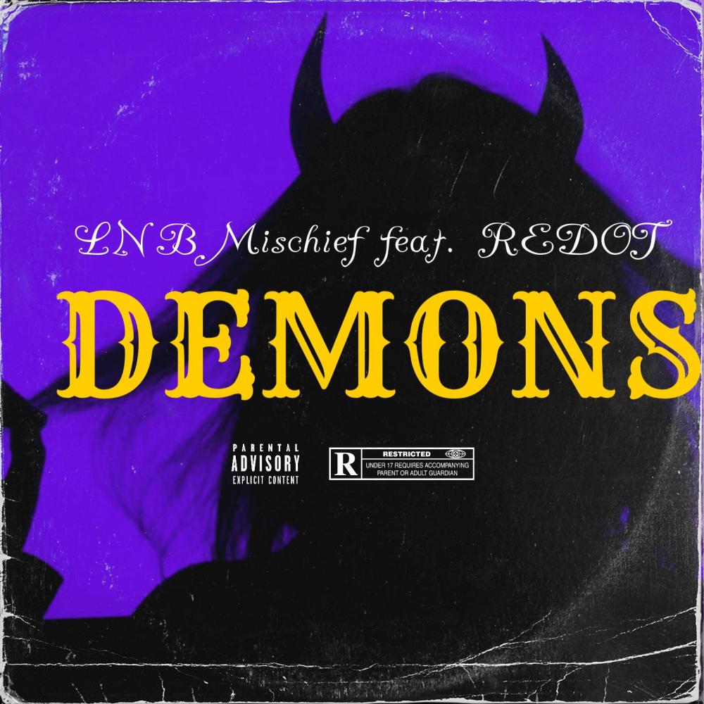 Demons (feat. REDOT) (Explicit)