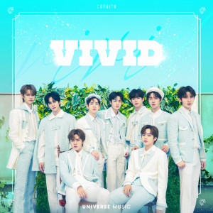 ดาวน์โหลดและฟังเพลง VIVID พร้อมเนื้อเพลงจาก CRAVITY