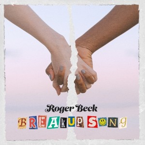 Roger Beck的專輯Breakup Song