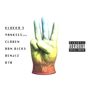 Clöben的專輯KLOKKA 3 (Yankees) (feat. D70)