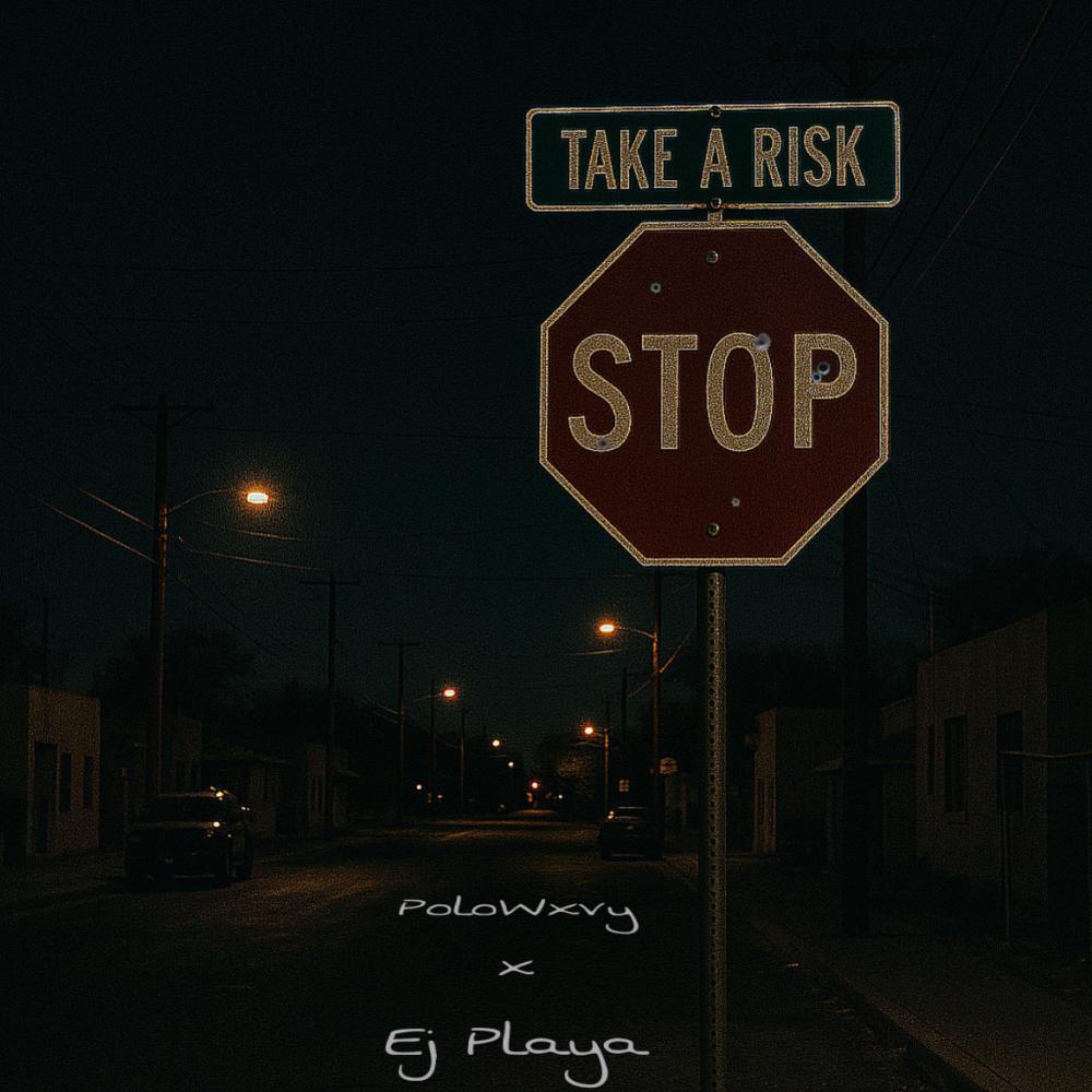 Take A Risk (feat. Ejplaya) (Explicit)