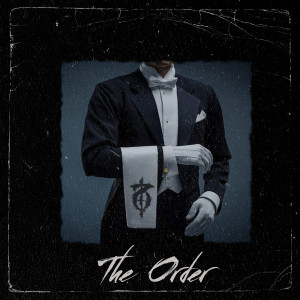 Listen to The Order (Explicit) song with lyrics from T-Zank