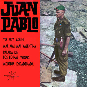 Listen to Balada de los Boinas Verdes song with lyrics from Juan Pablo