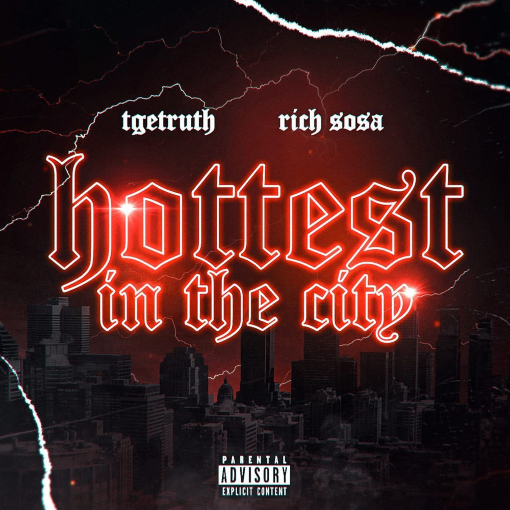 Hottest in the City (Explicit)