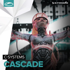 Dengarkan Cascade (Original Mix) lagu dari C-Systems dengan lirik