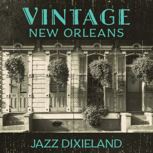 Vintage New Orleans Jazz Dixieland Cafe Background Music