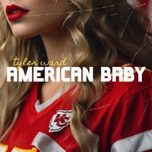 Tyler Ward的專輯American Baby