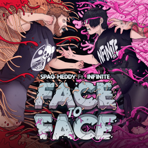 Spag Heddy的专辑Face To Face (Explicit)
