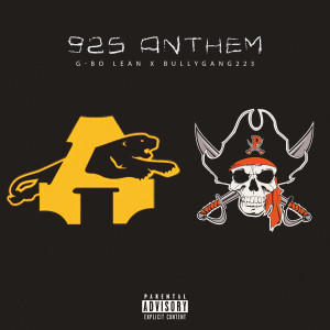 Listen to 925 Anthem (Explicit) song with lyrics from G-BO Lean