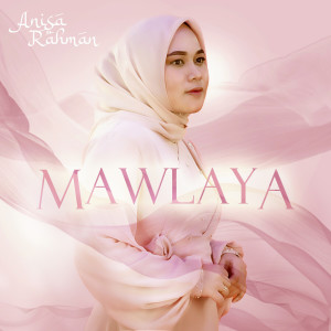 อัลบัม Mawlaya ศิลปิน Anisa Rahman