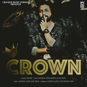 Listen to Crown song with lyrics from Mavrix