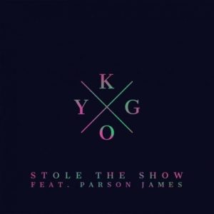 ดาวน์โหลดและฟังเพลง Stole the Show พร้อมเนื้อเพลงจาก Kygo