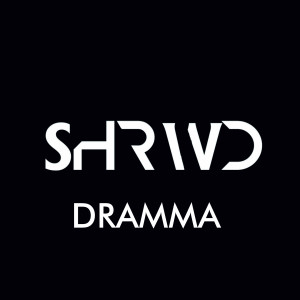 收听SHRWD的Dramma歌词歌曲