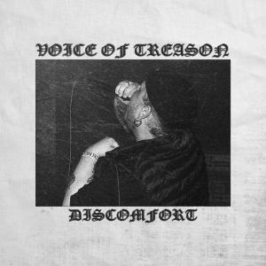 Listen to Discomfort song with lyrics from Voice of Treason