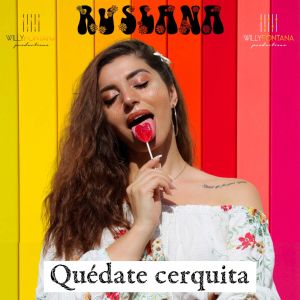 Album Quédate Cerquita from Ruslana
