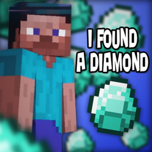 Dengarkan lagu I Found a Diamond (Minecraft) [feat. Tyler Clark & Bebop Vox] nyanyian Brad Knauber dengan lirik