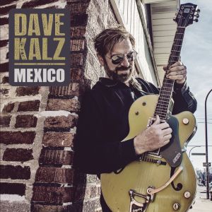 Dave Kalz的專輯Mexico